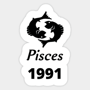 Black Zodiac Birthday Pisces 1991 Sticker